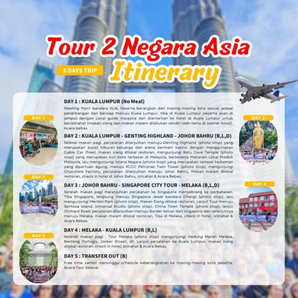 Tour 2 Negara Asia 5D4N - Gambar 3